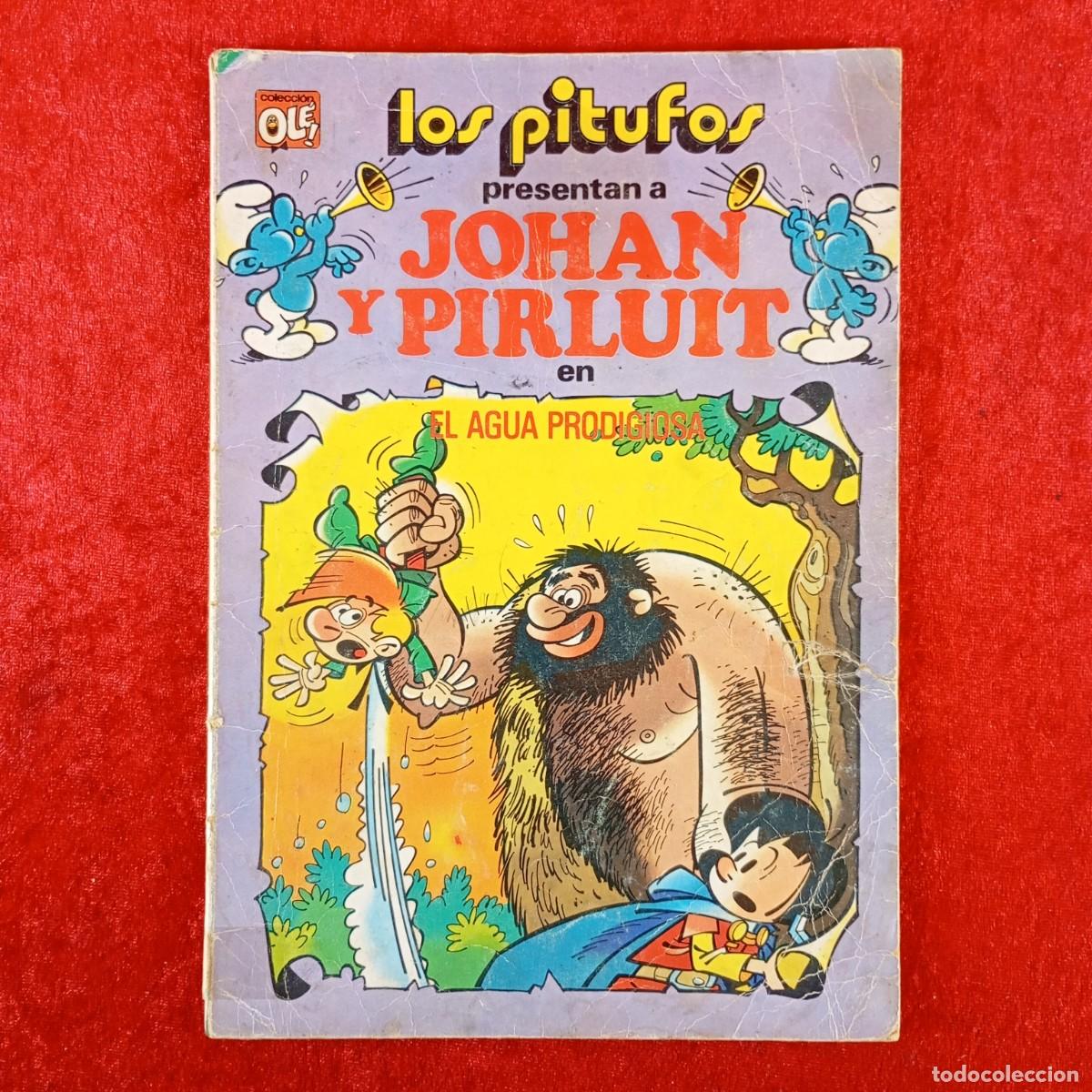 Tebeos: LOS PITUFOS PRESENTAN A JOHAN Y PIRLUIT EN EL AGUA PRODIGIOSA - COLECCI&Oacute;N OL&Eacute; / 3773