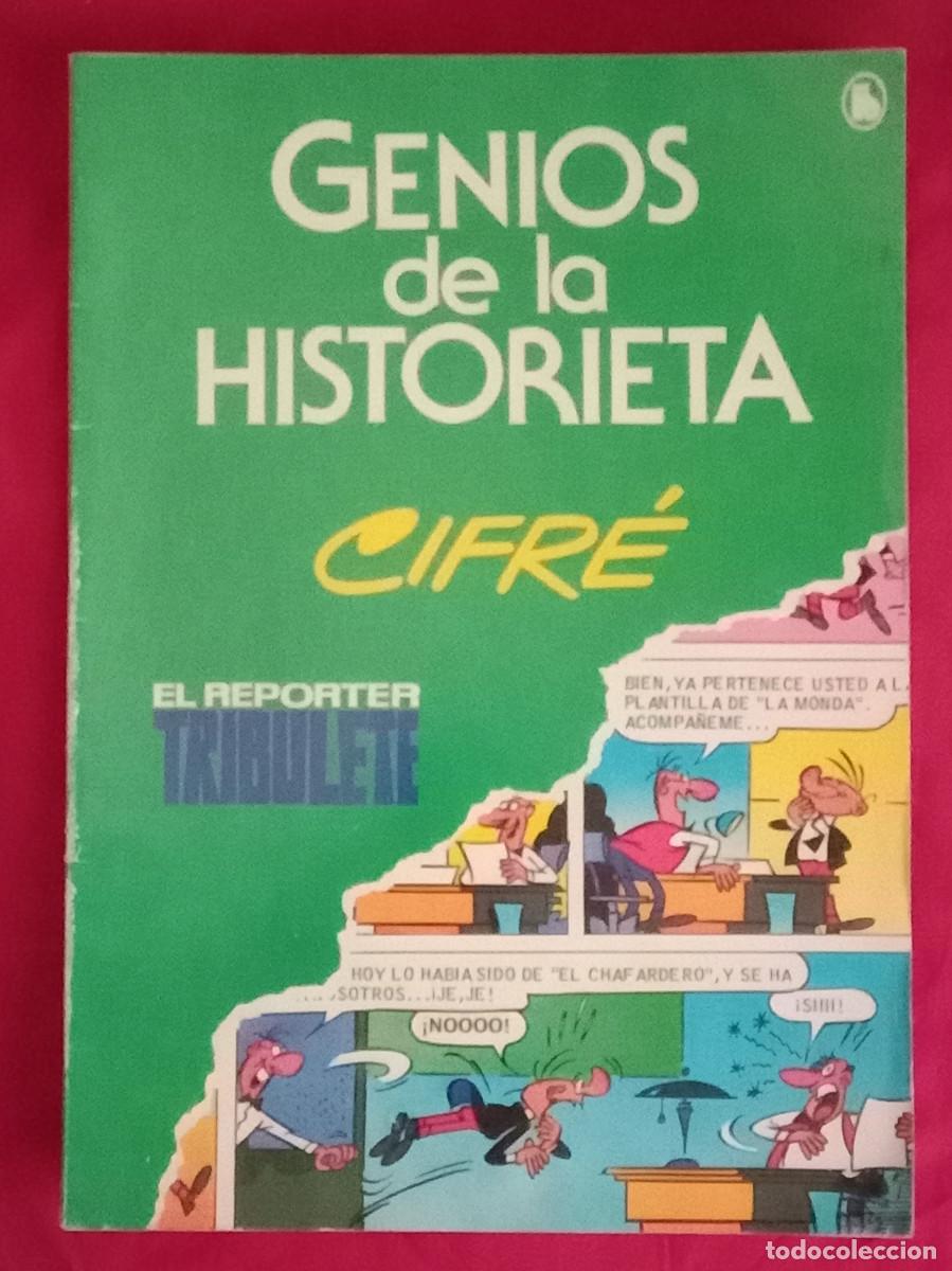 Tebeos: Genios de la Historieta - N&ordm; 3 - Cifr&eacute; - El Reporter Tribulete - Edit. Editorial Bruguera. S.A. 1985
