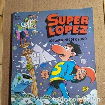 Tebeos: TEBEO DE OLE SUPER LOPEZ EN LOS LADRONES DE OZONO DEL A&Ntilde;O 1996 N&ordm; 22