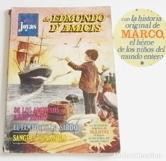 Tebeos: DE EDMUNDO D' AMICIS C&Oacute;MIC SUPER JOYAS BRUGUERA DE LOS APENINOS A ANDES (MARCO) EL TAMBORCILLO SARDO