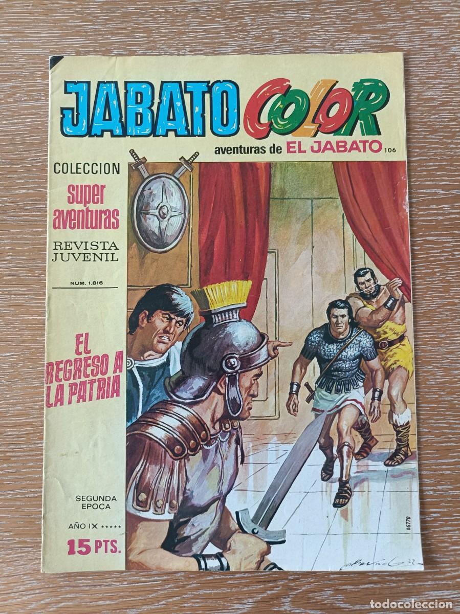 Giornalini: C&Oacute;MIC EDITORIAL BRUGUERA - EL JABATO N&ordm; 106 - EL REGRESO A LA PATRIA
