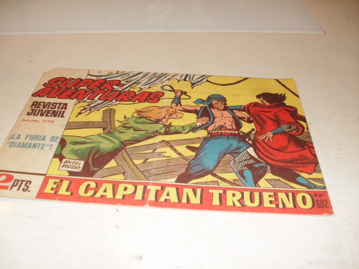 Tebeos: EL CAPITAN TRUENO,(ORIGINAL) 602,ULTIMOS N&ordm;,LA FURIA DE DIAMANTE&iexcl;&iexcl;,DE 618.BRUGUERA,1956
