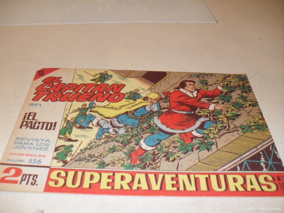 Tebeos: EL CAPITAN TRUENO,(ORIGINAL) N&ordm; 556,EL PACTO&iexcl;&iexcl;,DE V.MORA,DE 618.BRUGUERA,1956