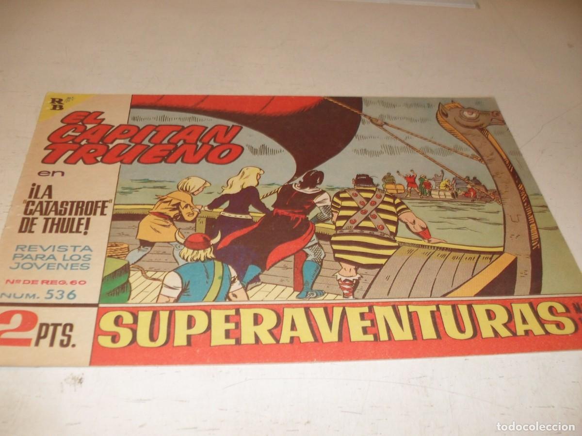Tebeos: EL CAPITAN TRUENO,(ORIGINAL) N&ordm; 536,LA CATASTROFE DE THULE&iexcl;&iexcl;,DE V.MORA,DE 618.BRUGUERA,1956