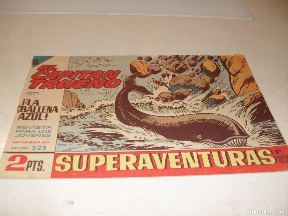 Tebeos: EL CAPITAN TRUENO,(ORIGINAL) N&ordm; 525,LA BALLENA AZUL&iexcl;&iexcl;,DE V.MORA,DE 618.BRUGUERA,1956