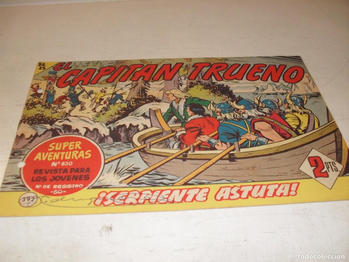 Tebeos: EL CAPITAN TRUENO,(ORIGINAL) N&ordm; 392,SERPIENTE ASTUTA&iexcl;&iexcl;,DE V.MORA,DE 618.BRUGUERA,1956