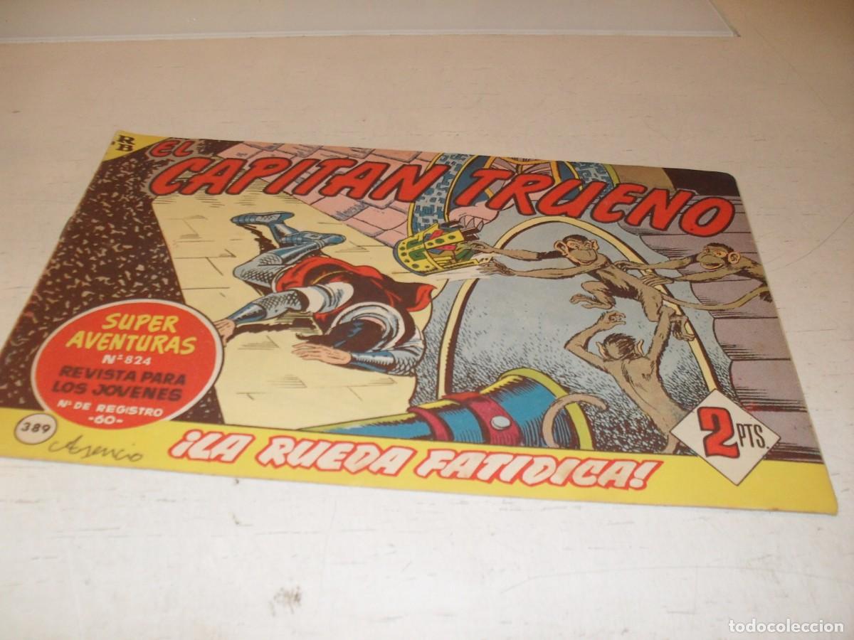 Tebeos: EL CAPITAN TRUENO,(ORIGINAL) N&ordm; 389,LA RUEDA FATIDICA&iexcl;&iexcl;,DE V.MORA,DE 618.BRUGUERA,1956