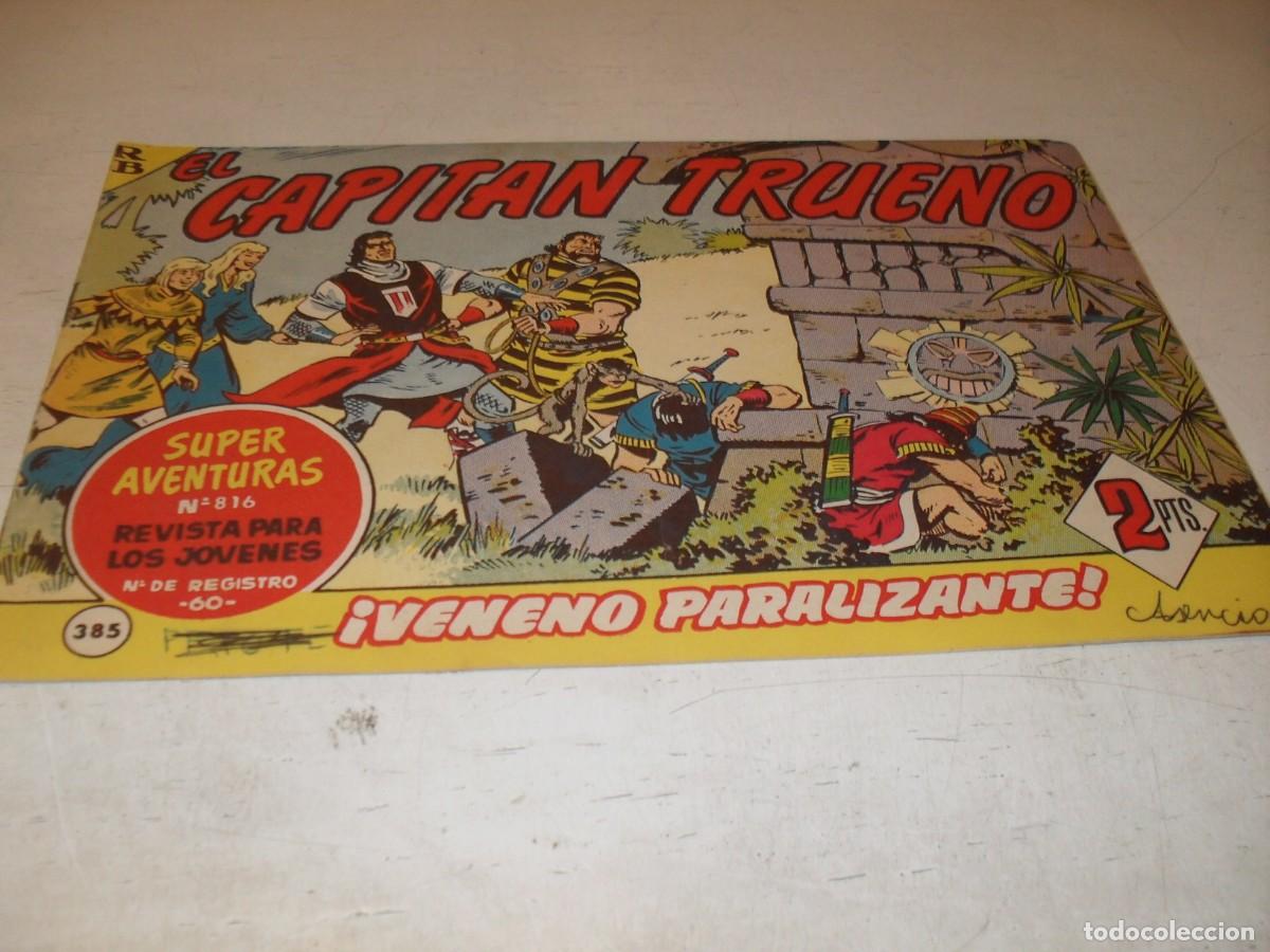 Tebeos: EL CAPITAN TRUENO,(ORIGINAL) N&ordm; 385,VENENO PARALIZANTE&iexcl;&iexcl;,DE V.MORA,DE 618.BRUGUERA,1956