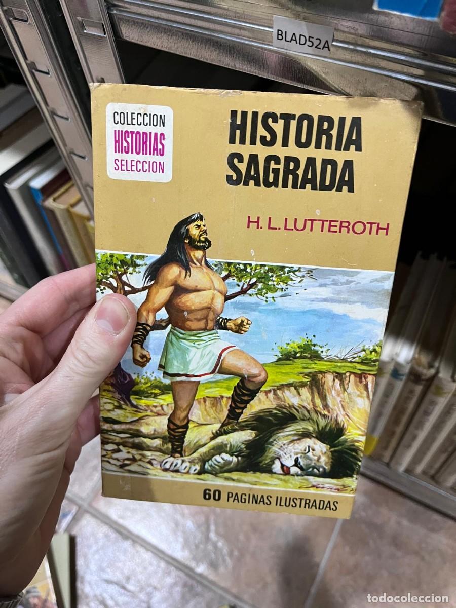 Tebeos: BLAD52A + Historia Sagrada + H.L. Lutteroth + Bruguera / Historias Selecci&oacute;n