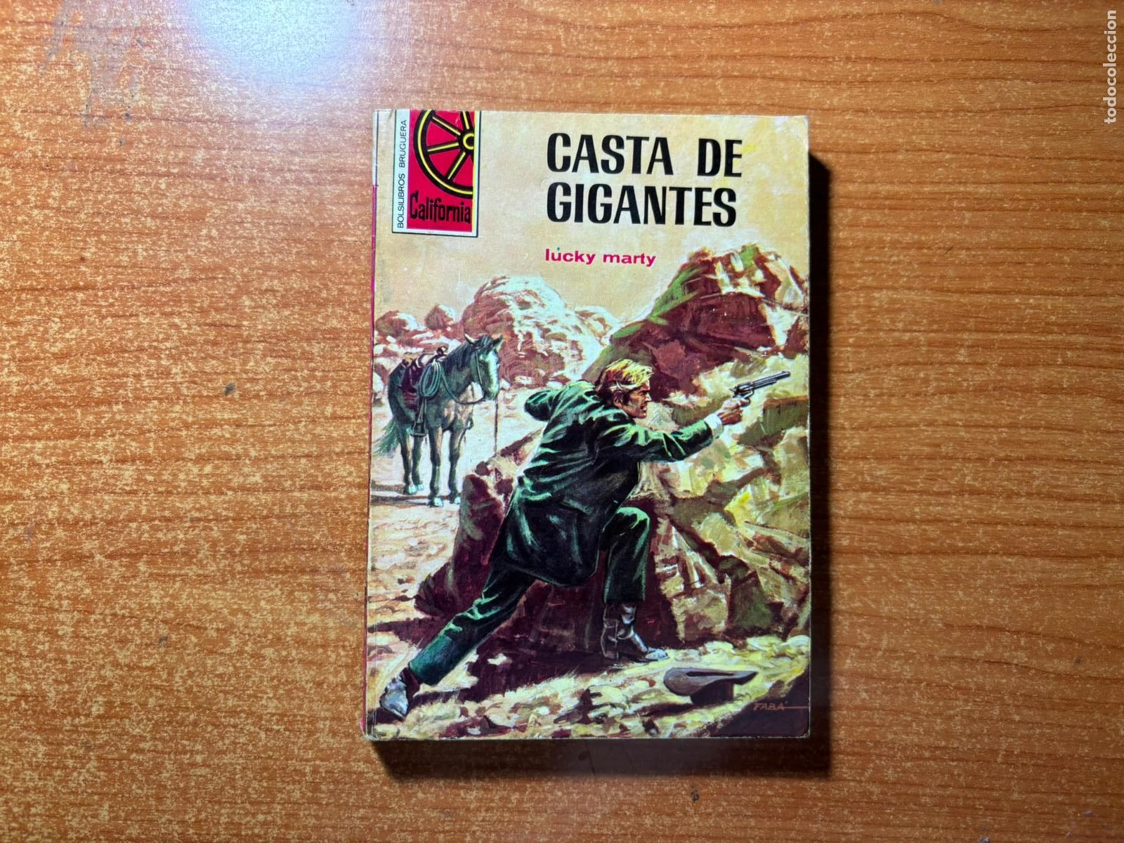 Tebeos: CALIFORNIA N&ordm; 859 EDITORIAL BRUGUERA