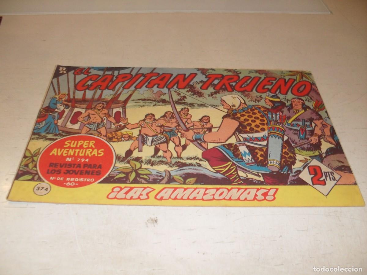 Tebeos: EL CAPITAN TRUENO,(ORIGINAL) 374,LAS AMAZONAS,DE V.MORA,DE 618.BRUGUERA,1956