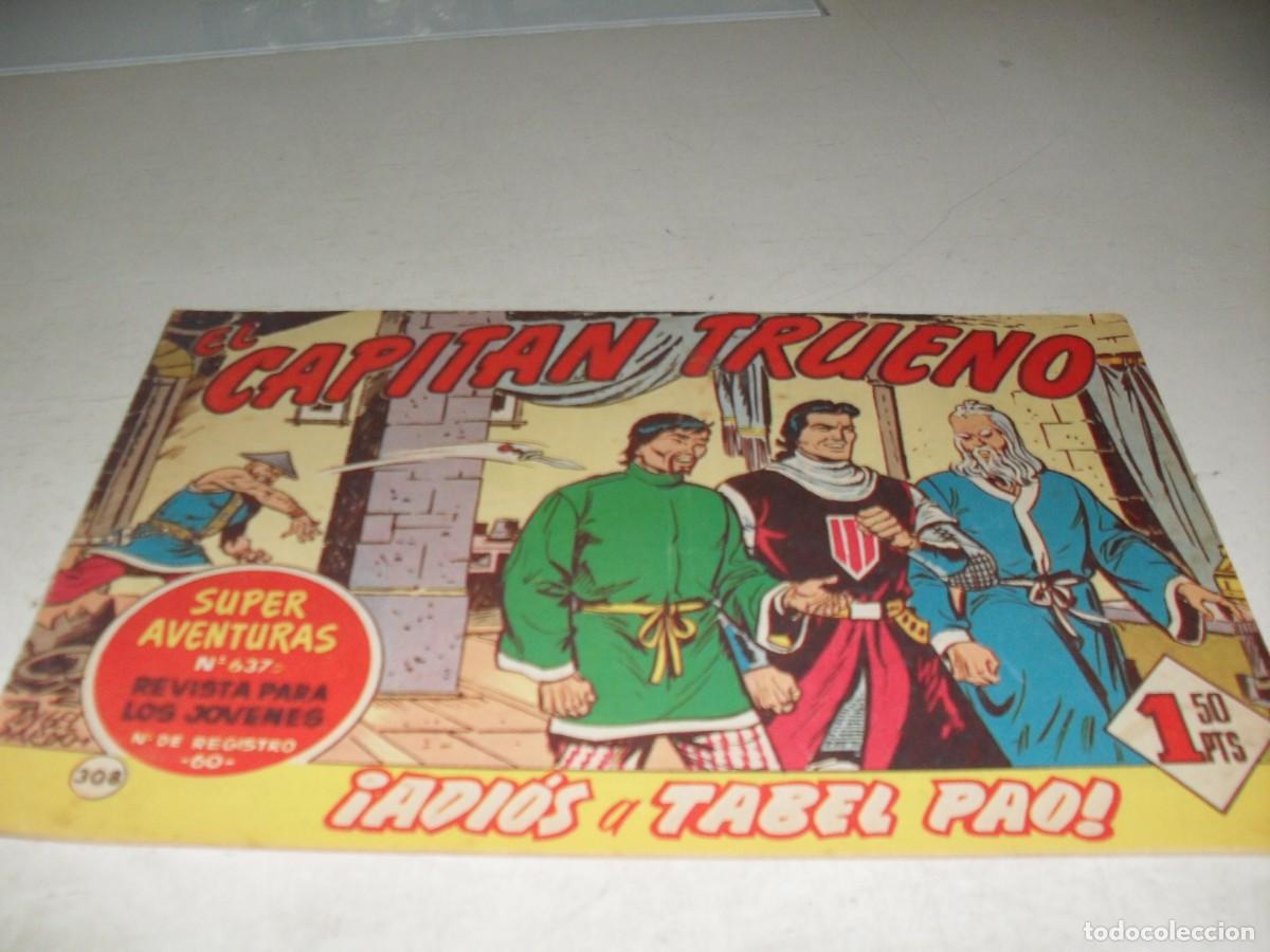 Tebeos: EL CAPITAN TRUENO,(ORIGINAL) N&ordm; 308,ADIOS A TABEL PAO&iexcl;&iexcl;,DE V.MORA,DE 618.BRUGUERA,1956