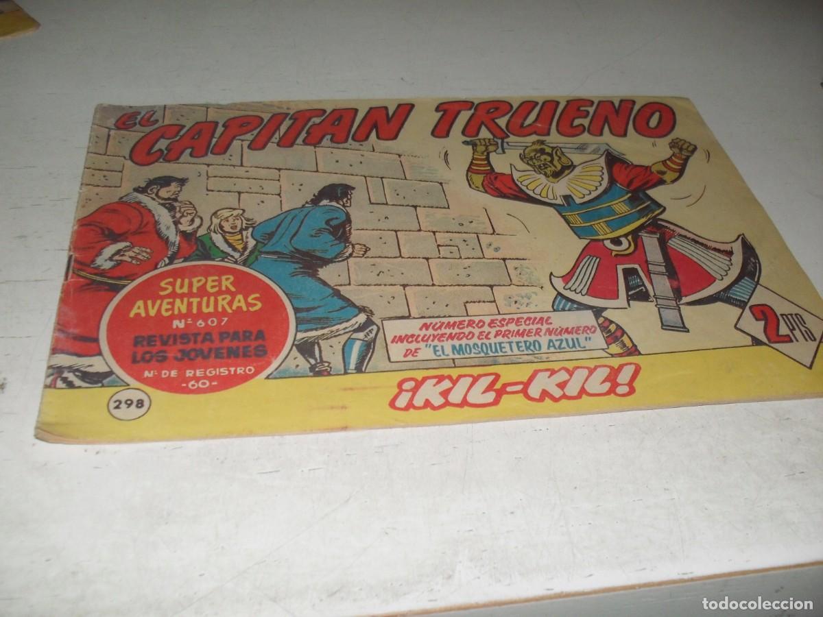 Tebeos: EL CAPITAN TRUENO,(ORIGINAL) N&ordm; 298,N&ordm; ESPECIAL PUBLICITANDO EL MOSQUETERO AZUL,DE 618.BRUGUERA,1956