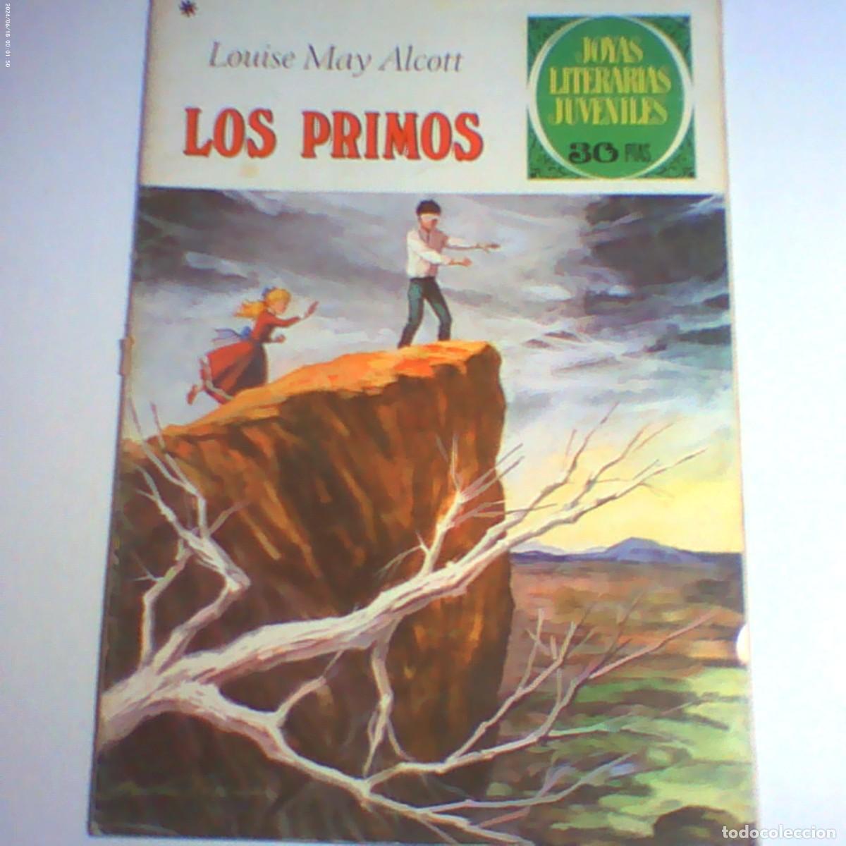 Tebeos: los primos. louise alcott. joyas n &ordm; 168. bruguera 1978 (buen estado, tapas salidas de la grapa)