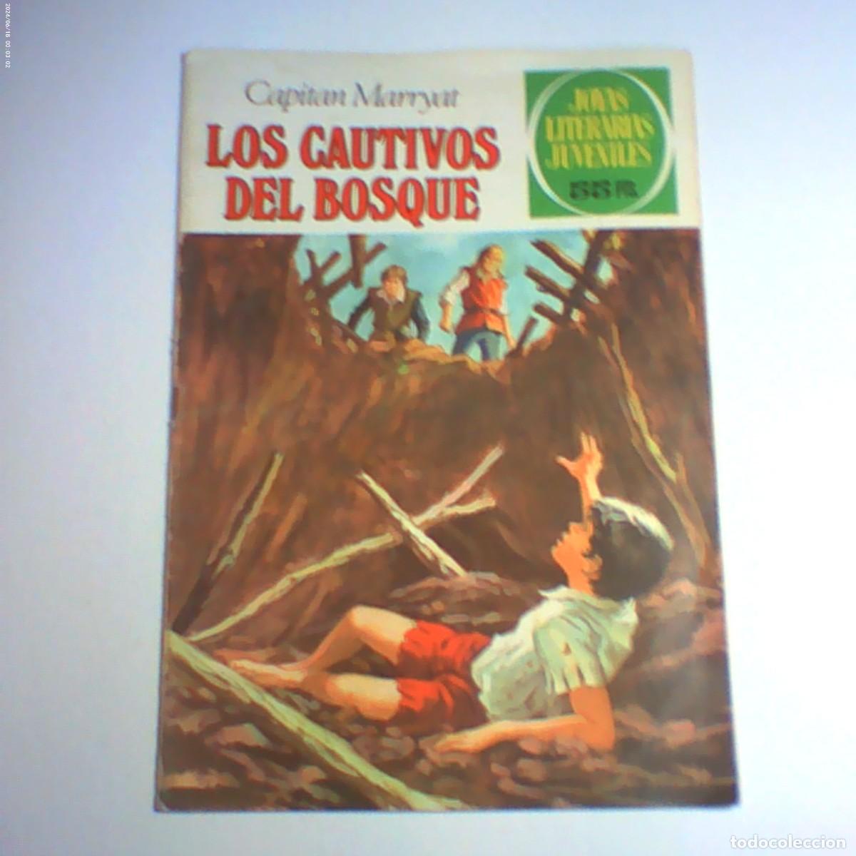Tebeos: los cautivos del bosque. capit&aacute;n marryat. joyas n &ordm; 132. bruguera 1981 (buen estado)