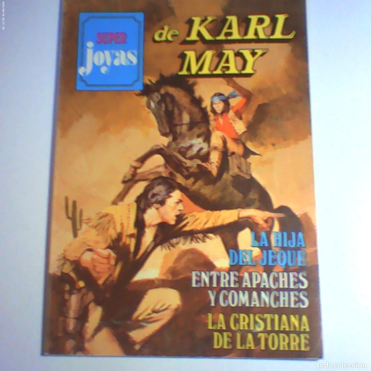 Tebeos: karl may. hija jeque. apaches y comanches. cristiana torre super joyas 45, bruguera 1981 (seminuevo)