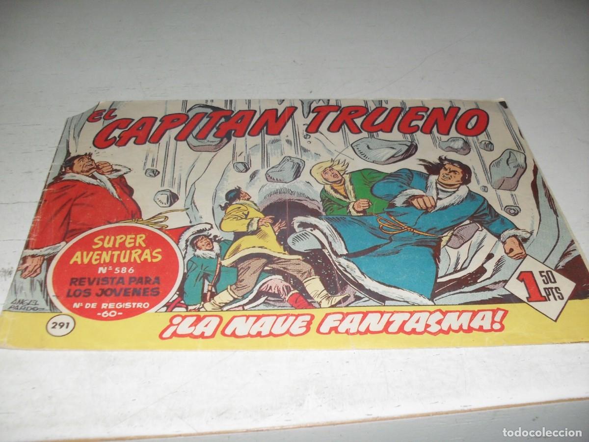 Tebeos: EL CAPITAN TRUENO,(ORIGINAL) N&ordm; 291,CON PUBLICIDAD DEL JABATO EXTRA,DE 618.BRUGUERA,1956