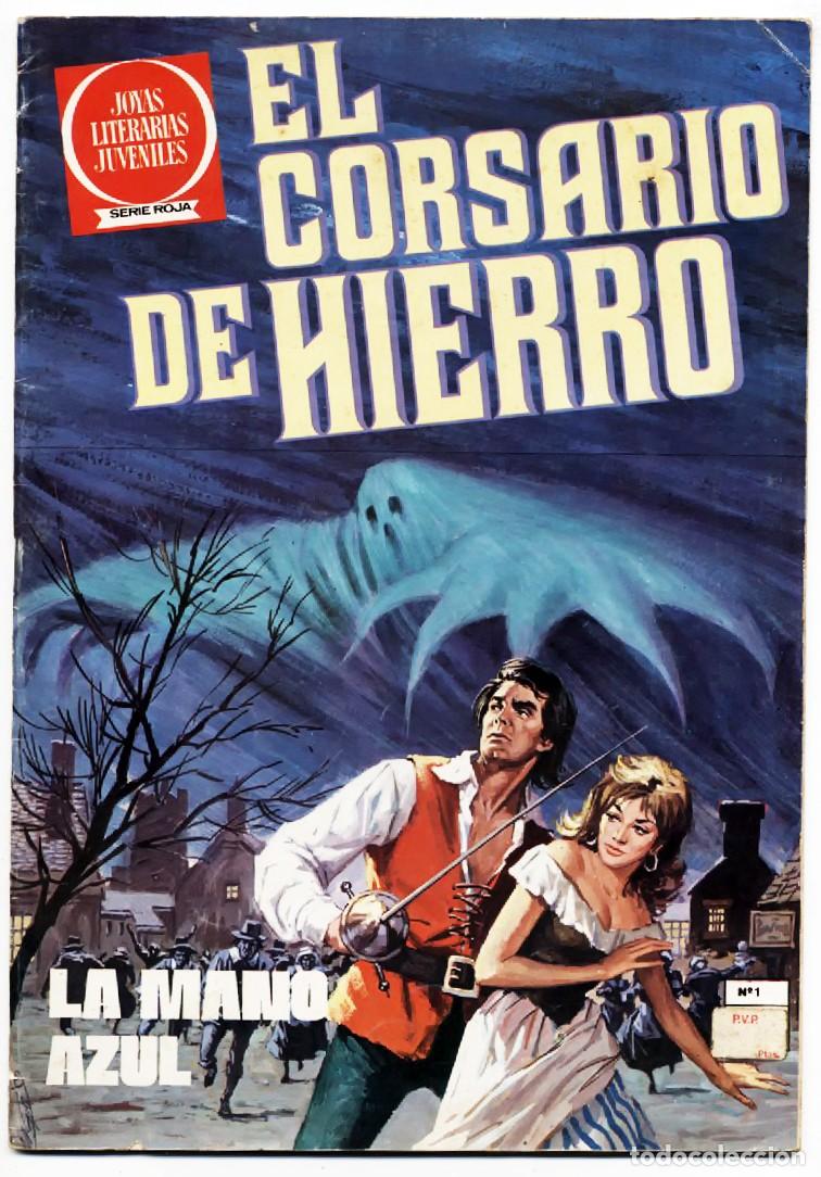 Tebeos: JOYAS LITERARIAS JUVENILES SERIE ROJA EL CORSARIO DE HIERRO N&ordm; 1 REEDICION 1980