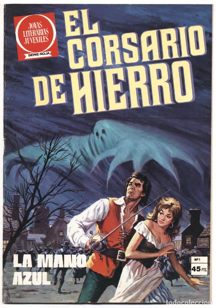 Tebeos: JOYAS LITERARIAS JUVENILES SERIE ROJA EL CORSARIO DE HIERRO N&ordm; 1 REEDICION 1980