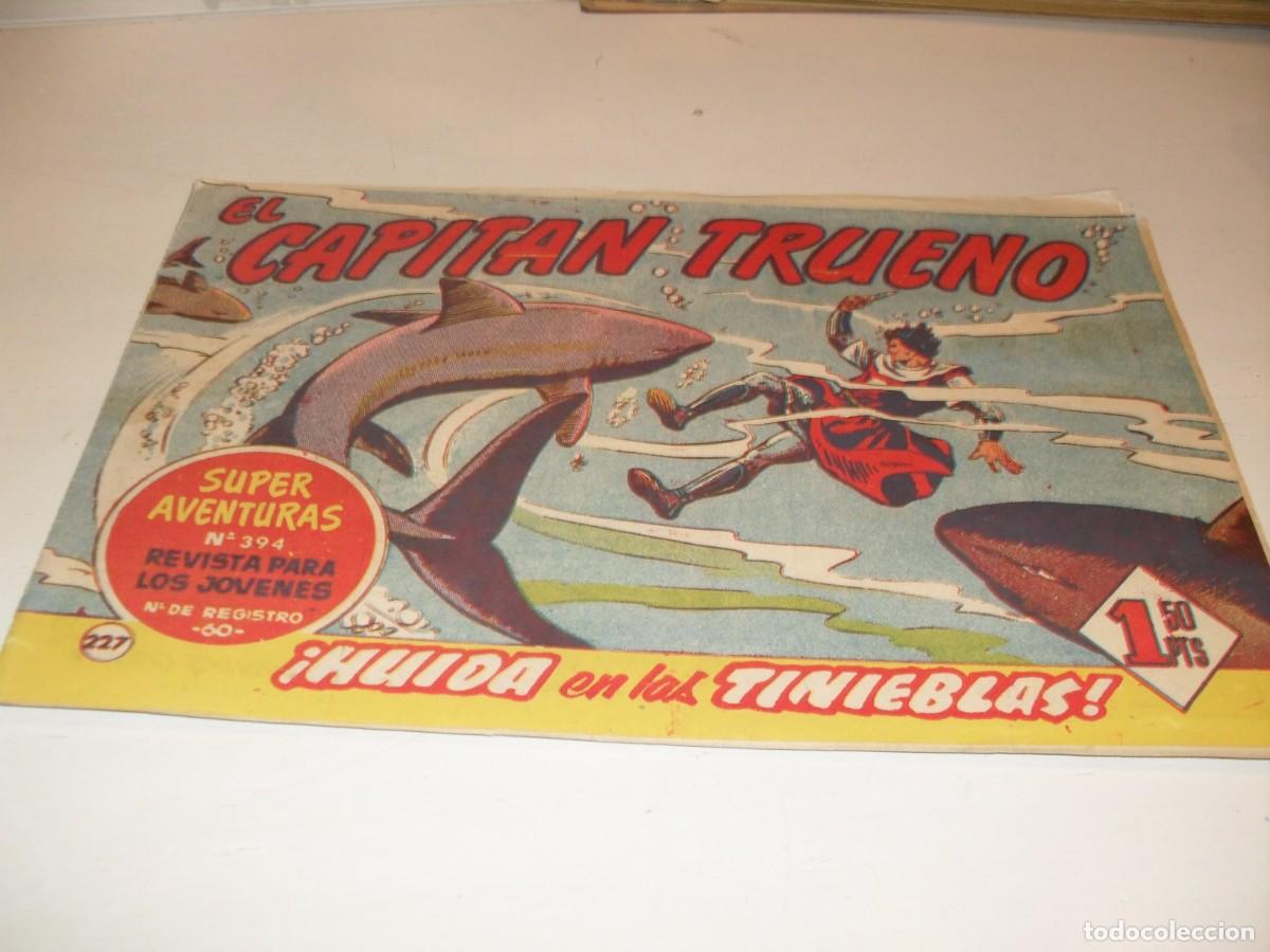 Tebeos: EL CAPITAN TRUENO,(ORIGINAL) N&ordm; 227,HUIDA EN LAS TINIEBLAS&iexcl;&iexcl;,DE V.MORA,DE 618.BRUGUERA,1956