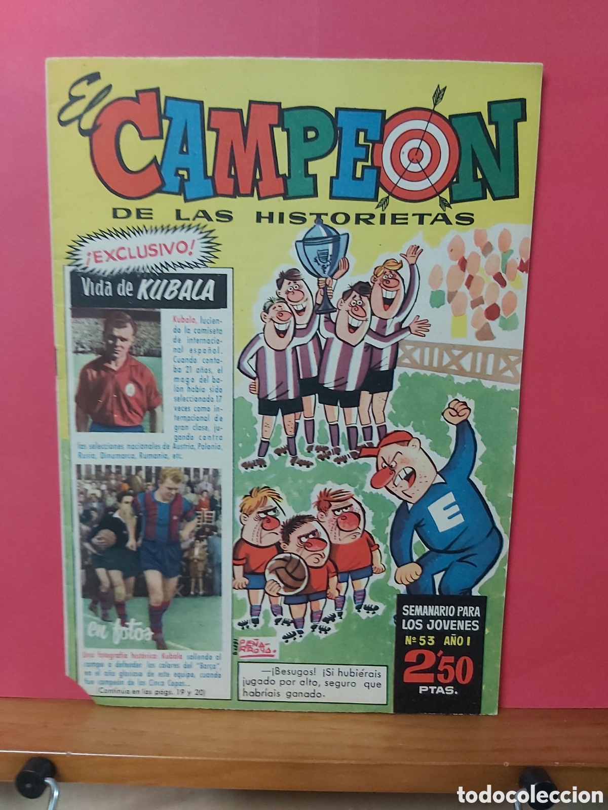 Tebeos: * EL CAMPEON DE LAS HISTORIETAS * N&ordm; 53 EXCELENTE * BRUGUERA 1960 *