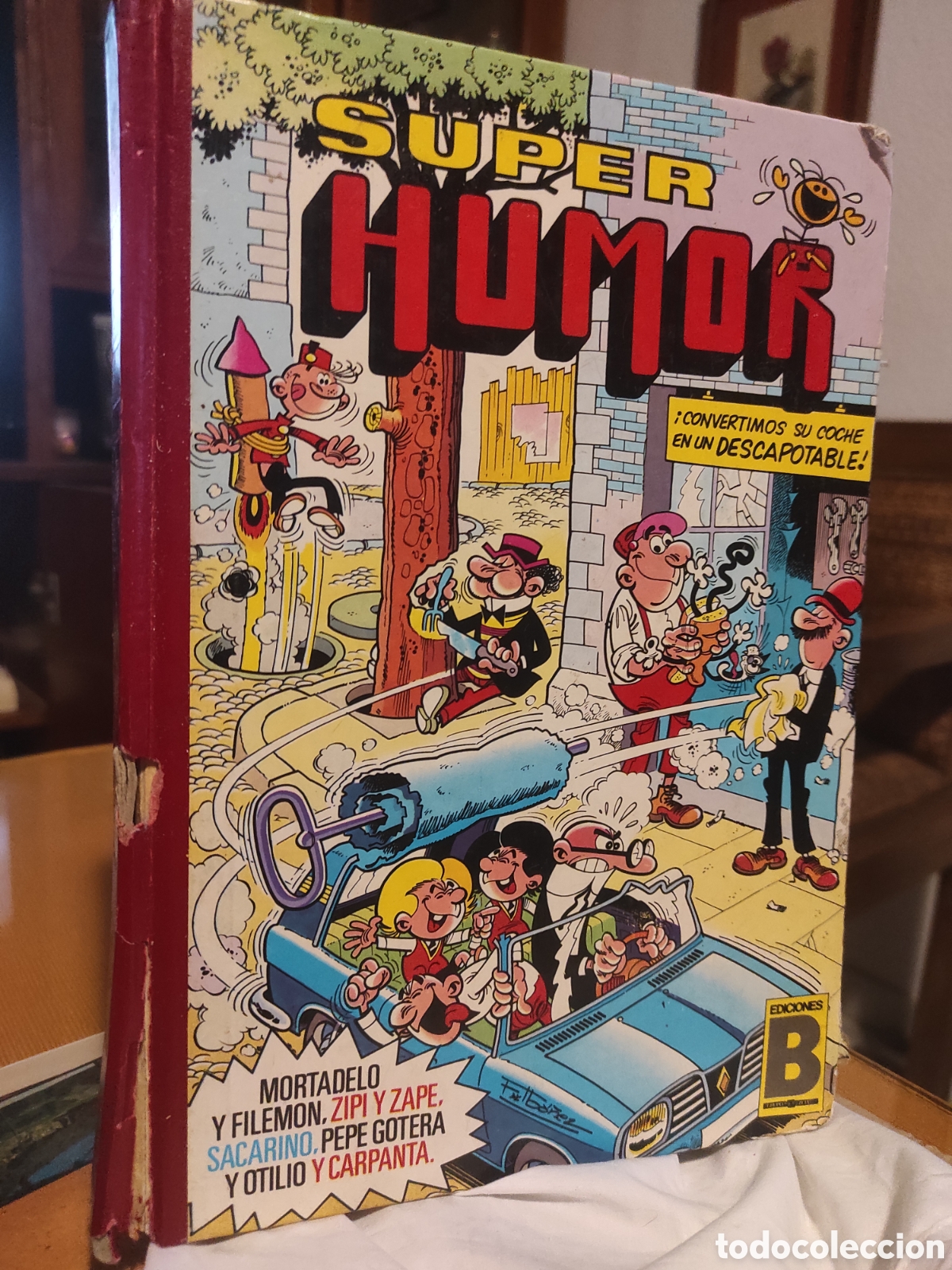 Tebeos: Super Humor 40. Mortadelo y Filem&oacute;n, Zipi y Zape, Sacarino, Pepe Gotera y (PEDIDO MINIMO 10&euro;)