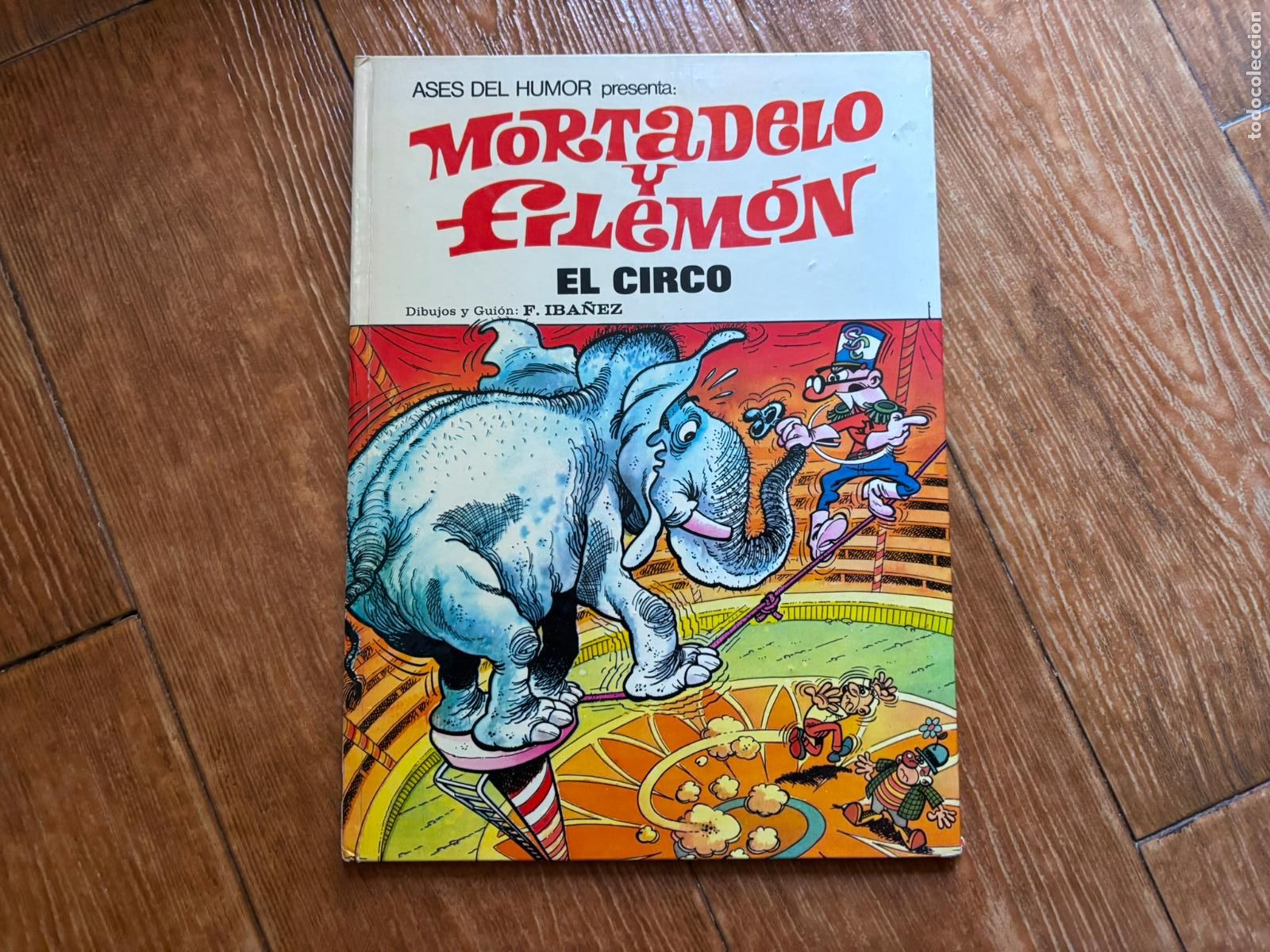 Tebeos: ASES DEL HUMOR N&ordm; 27 MORTADELO Y FILEMON EL CIRCO EDITORIAL BRUGUERA