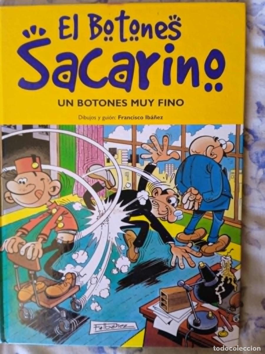 Tebeos: EL BOTONES SACARINO - UN BOTONES MUY FINO - TAPA DURA
