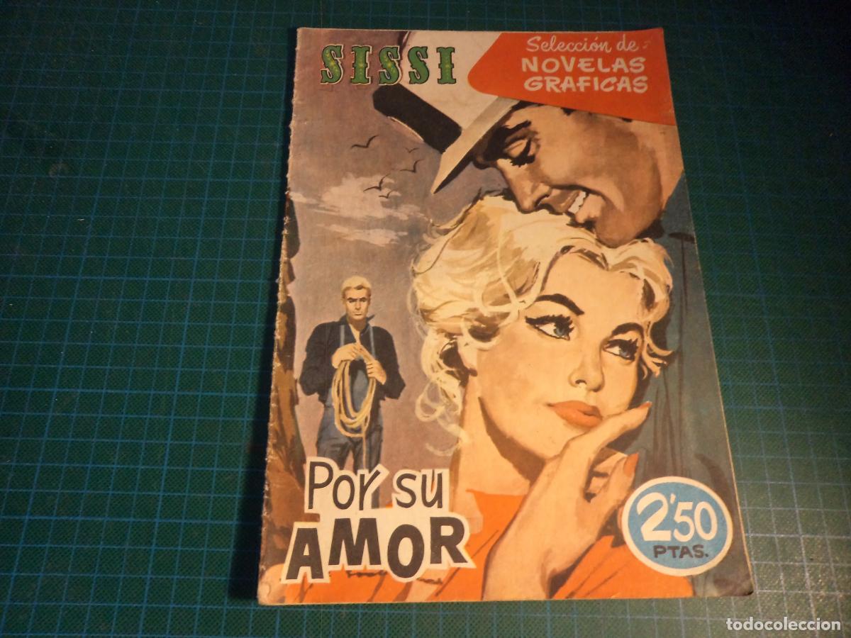 Tebeos: Sissi cuadernos de novelas graficas. N&ordm; 68. Bruguera