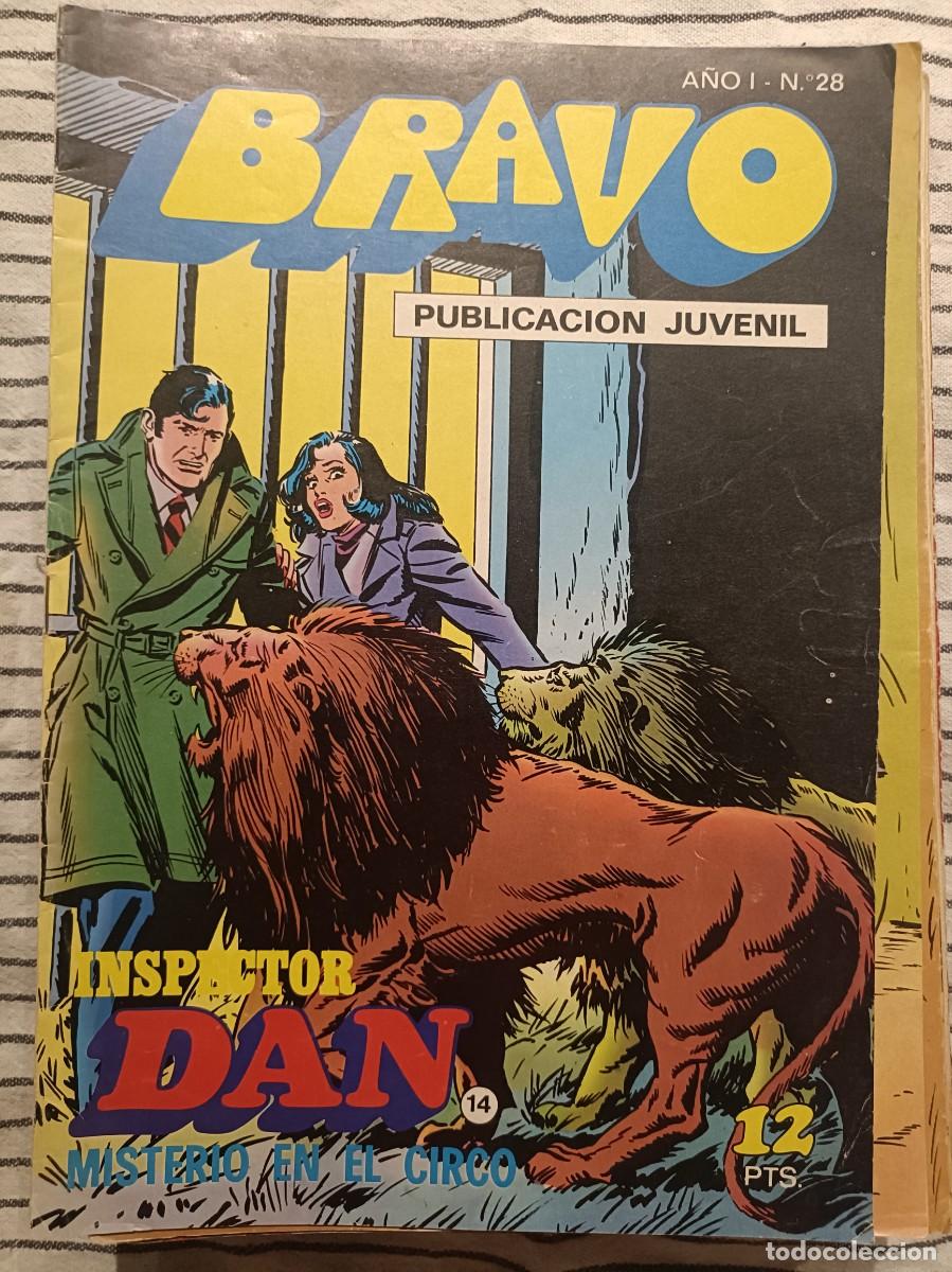 Tebeos: Bravo - n&ordm; 28 a&ntilde;o 1 - Inspector Dan, Misterio en el Circo n&ordm; 14 - Ed. Bruguera 1976