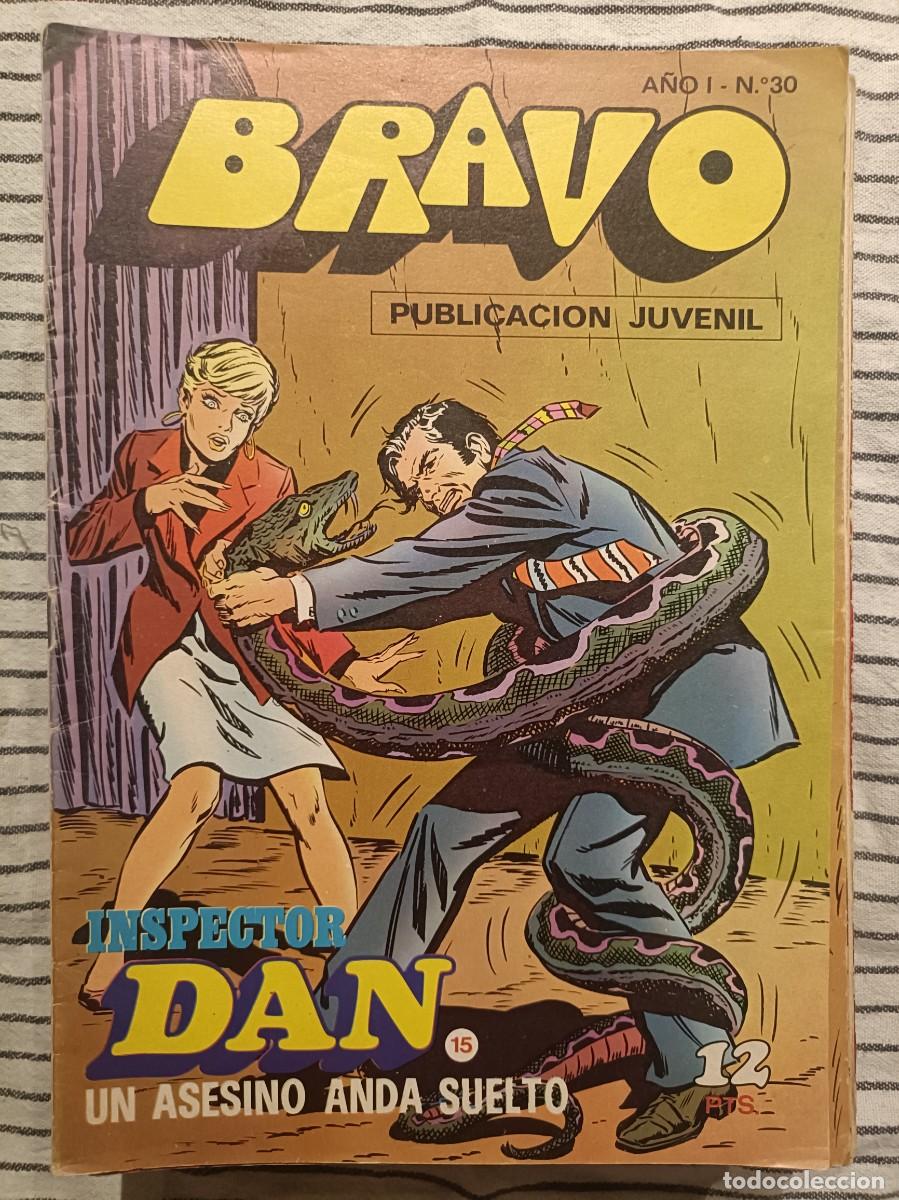 Tebeos: Bravo - n&ordm; 30 a&ntilde;o 1 - Inspector Dan, Un asesino anda suelto n&ordm; 15 - Ed. Bruguera 1976