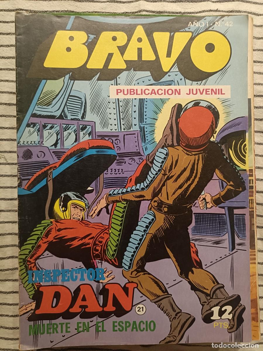 Tebeos: Bravo - n&ordm; 42 a&ntilde;o 1 - Inspector Dan, Muerte en el espacio n&ordm; 21 - Ed. Bruguera 1976