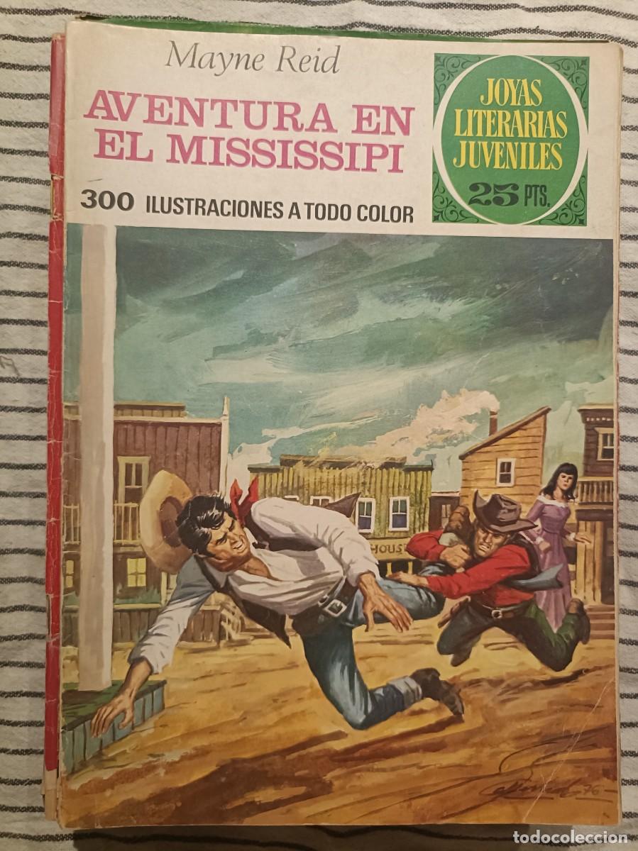 Tebeos: Joyas Literarias Juveniles - Aventuras en el Mississipi - Mayne Reid - Editorial Bruguera, 1976