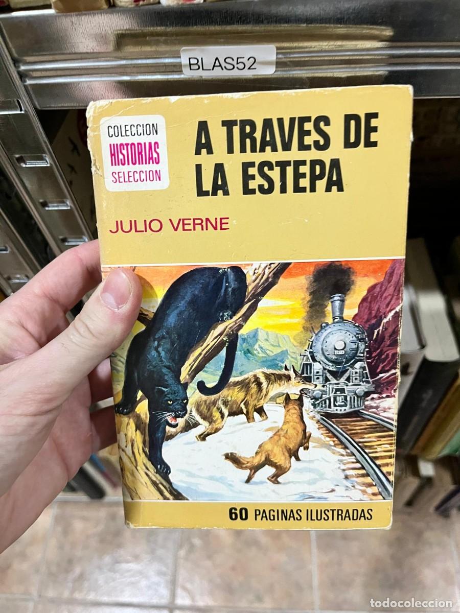 Tebeos: BLAS52 - A trav&eacute;s de la estepa - Julio Verne. Bruguera. Aventuras juveniles.