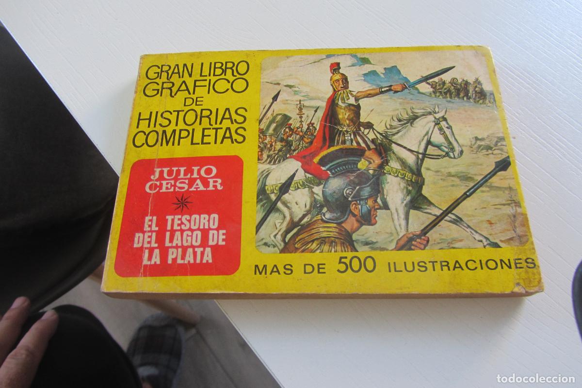 Tebeos: GRAN LIBRO GR&Aacute;FICO DE HISTORIAS COMPLETAS 4. JULIO CESAR. EL TESORO DEL LAGO DE PLATA. arx111
