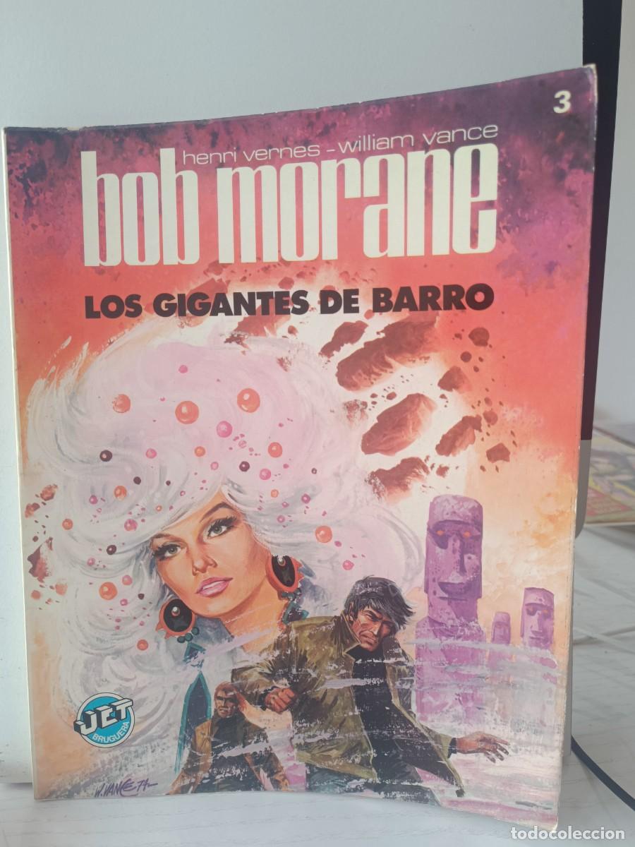 Tebeos: BOB MORANE. LOS GIGANTES DE BARRO. HENRI VERNES, WILLIAM VANCE. Jet Bruguera n&ordm; 3 1983