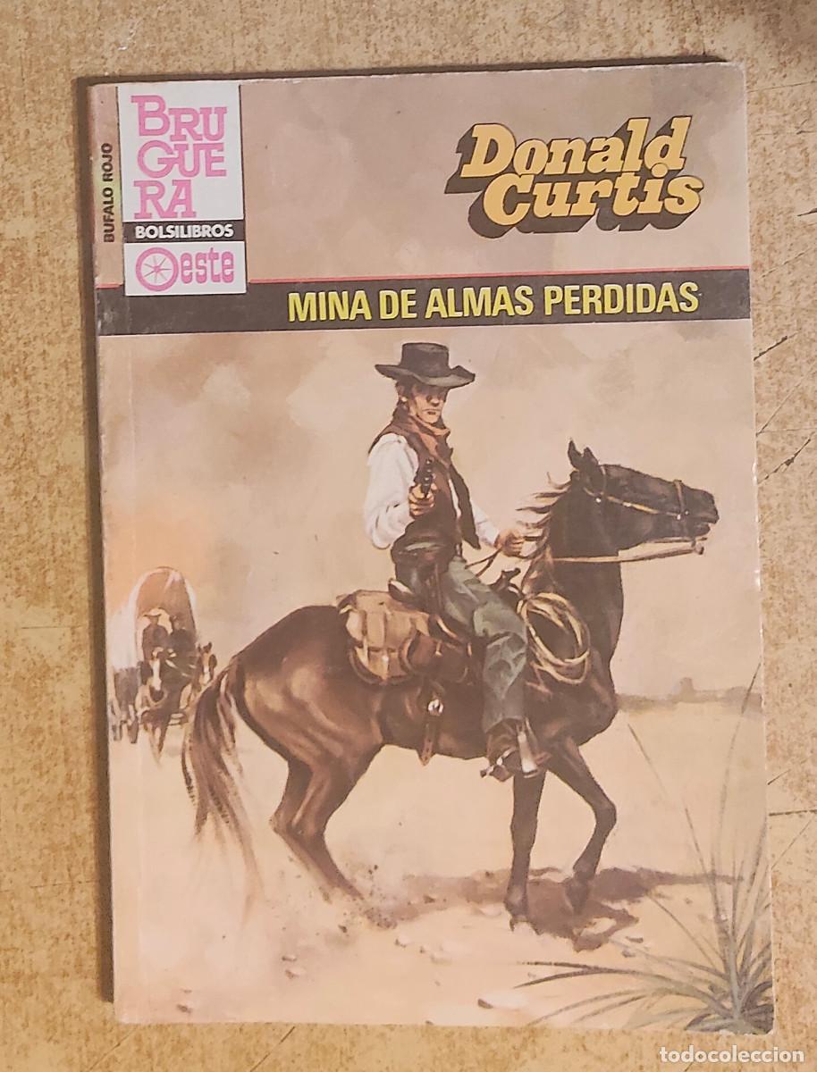 Tebeos: Libro Minas De Almas Perdidas-donald Curtis (Usado) - bolsilibro - oeste - ed. bruguera