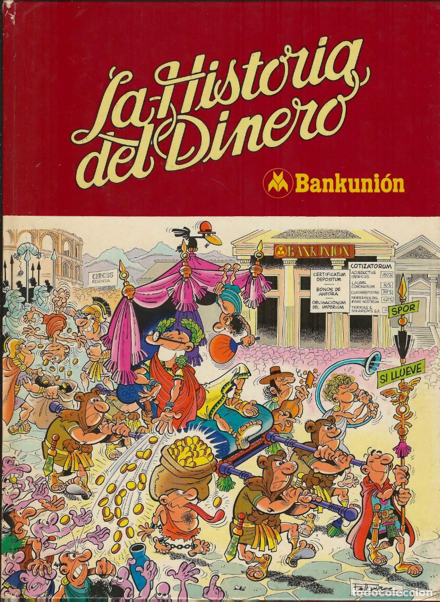 Tebeos: BANKUNION --MORTADELO Y FILEM&Oacute;N -- LA HISTORIA DEL DINERO