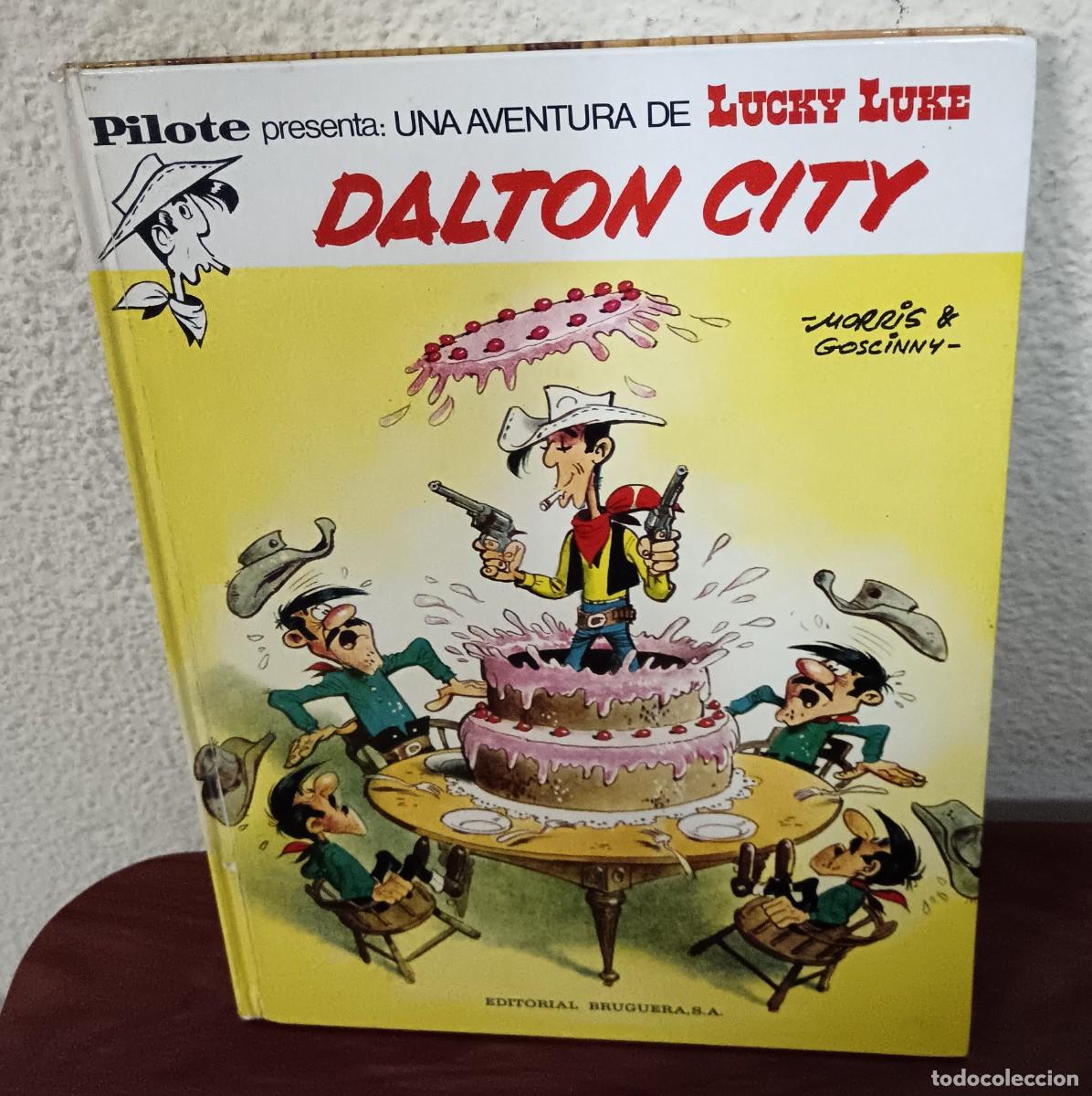 Tebeos: LUCKY LUKE DALTON CITY PILOTE MORRIS GOSCINNY EDITORIAL BRUGUERA A&Ntilde;O 1972