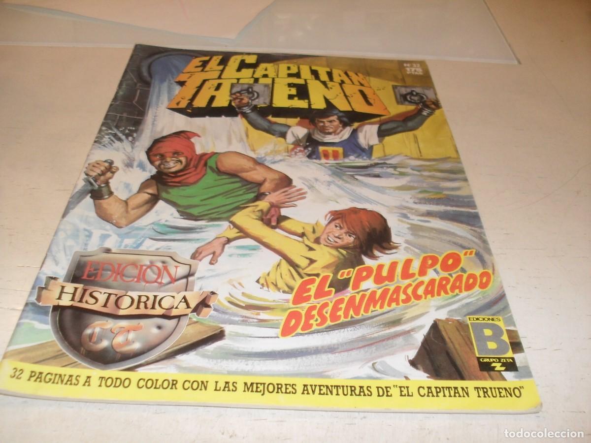 Tebeos: EL CAPITAN TRUENO,SERIE HISTORICA, N&ordm; 32,EL PULPO DESENMASCARADO,DE 148,EDICIONES B,1987