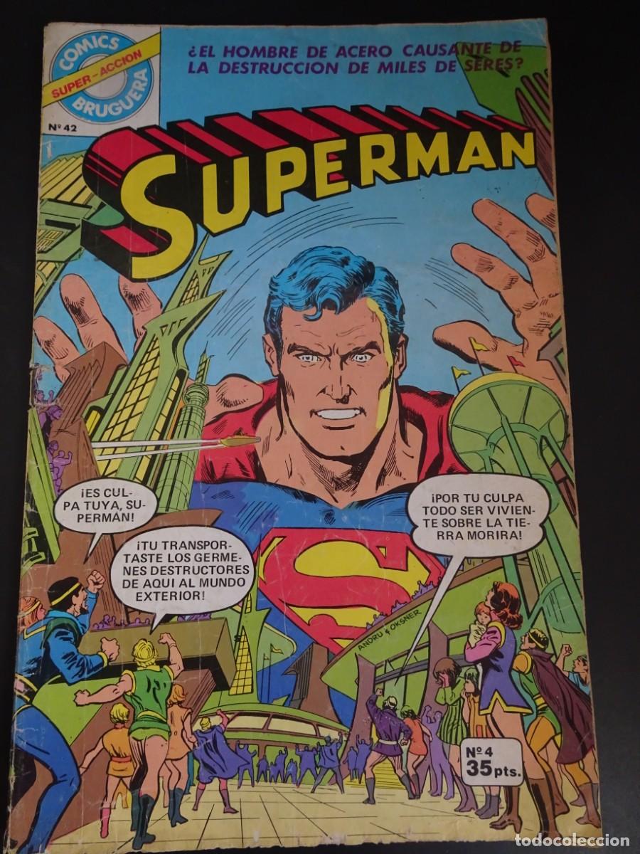 Tebeos: C&Oacute;MIC, SUPERMAN N&ordm; 4 , SUPER ACCION N&ordm; 42 , ED BRUGUERA , VER FOTOS