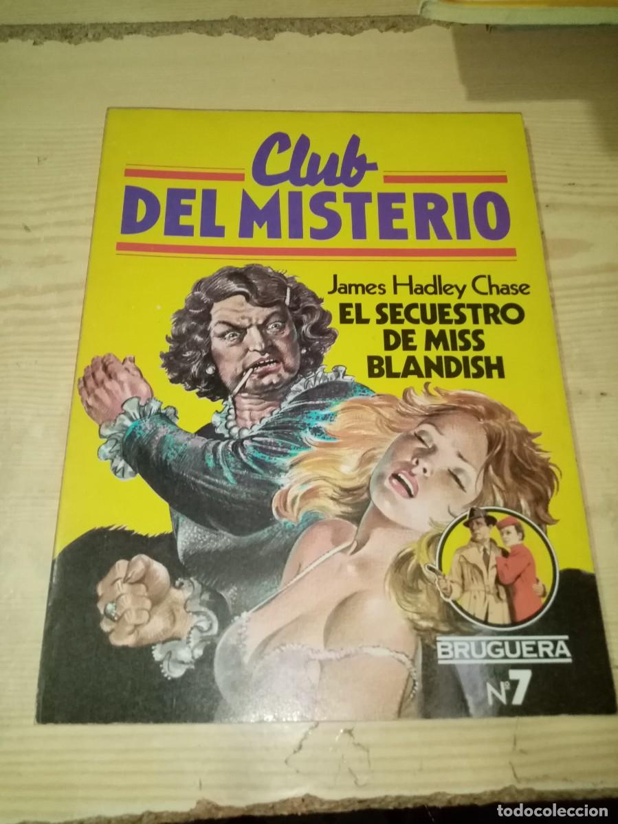 Tebeos: COMIC. CLUB DEL MISTERIO. EL SECUESTRO DE MISS BLANDISH. . BRUGUERA N&ordf; 7 EST3RB3