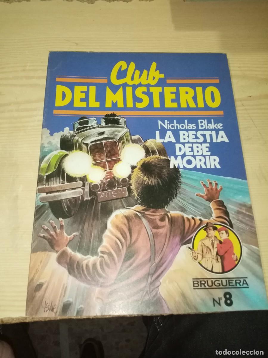 Tebeos: COMIC. CLUB DEL MISTERIO.la bestia debe morir . BRUGUERA N&ordf; 8 EST3RB3