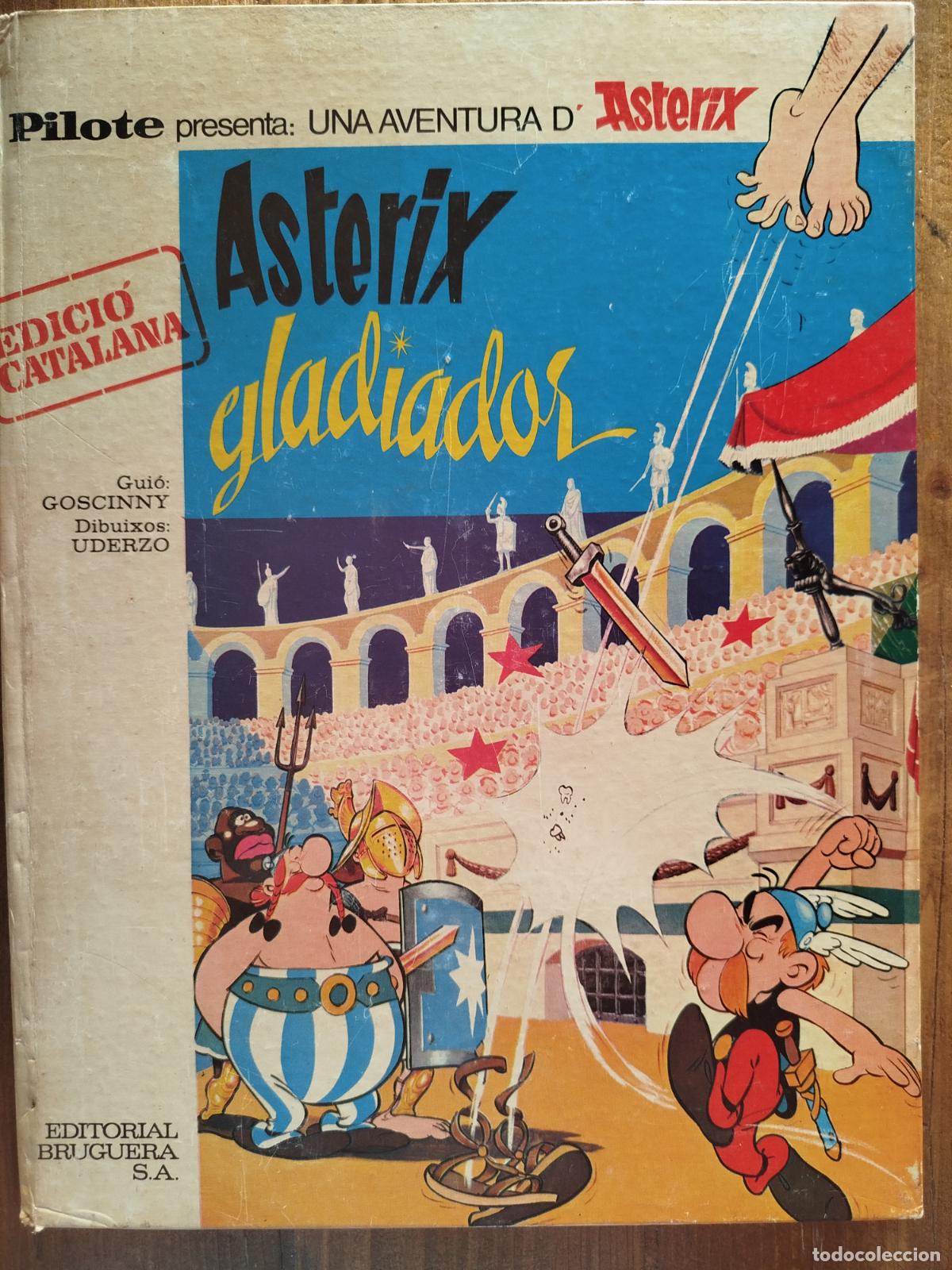 Tebeos: PILOTE. ASTERIX GLADIADOR. EDICI&Oacute; CATALANA 1&ordf; ED. 1969 . TRAD. MORA- BRUGUERA