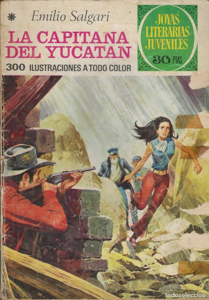 Tebeos: JOYAS LITERARIAS JUVENILES -- N&ordm; 124 LA CAPITANA DEL YUCAT&Aacute;N