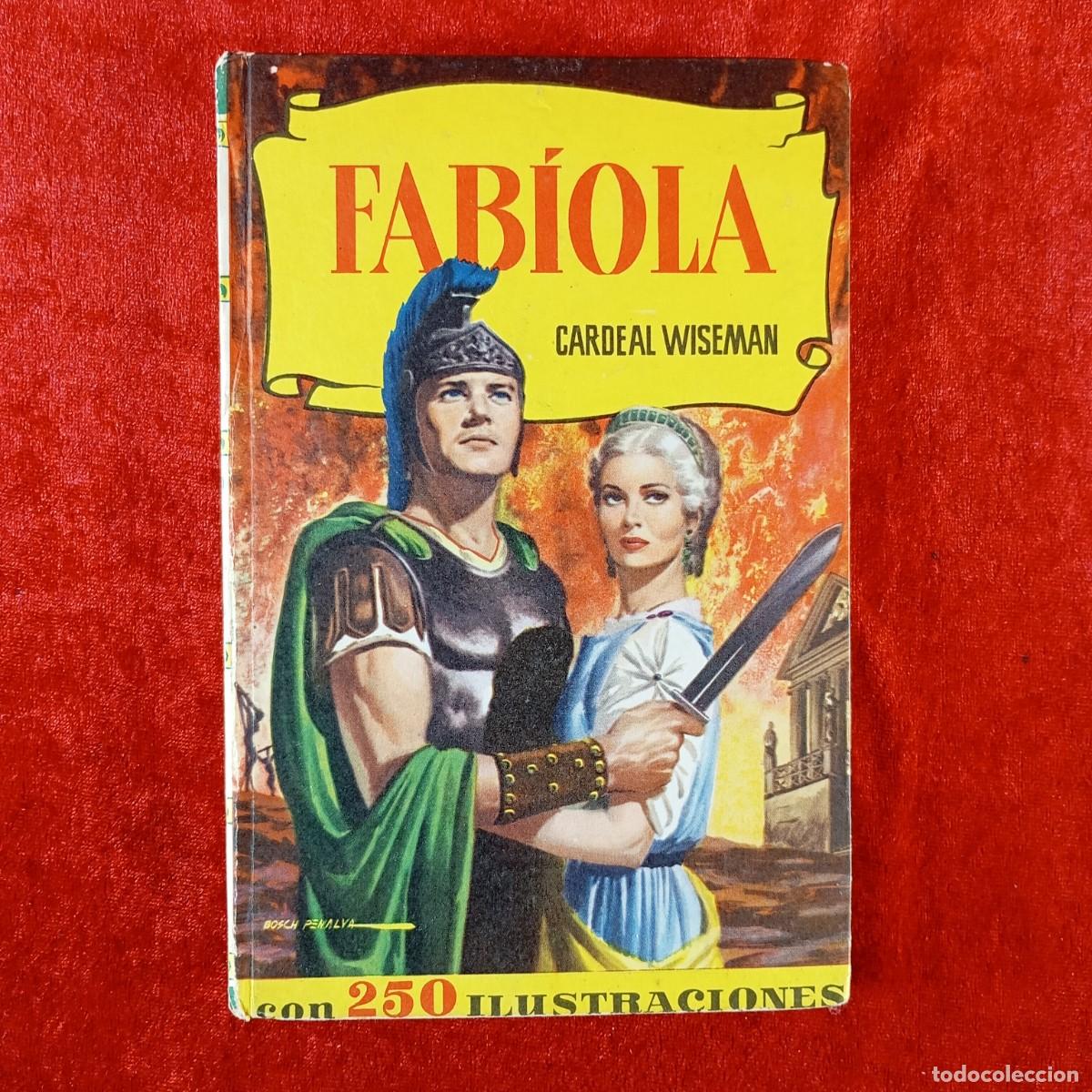 Tebeos: FABIOLA - CARDENAL WISEMAN - EDITORIAL BRUGUERA - COLECCI&Oacute;N HISTORIAS - 1965 / 141