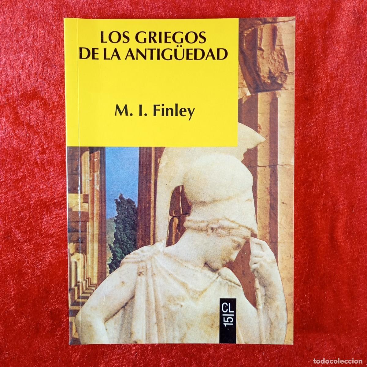 Tebeos: LOS GRIEGOS DE LA ANTIG&Uuml;EDAD - M.I. FINLEY - EDITORIAL LABOR - 1994 / 142