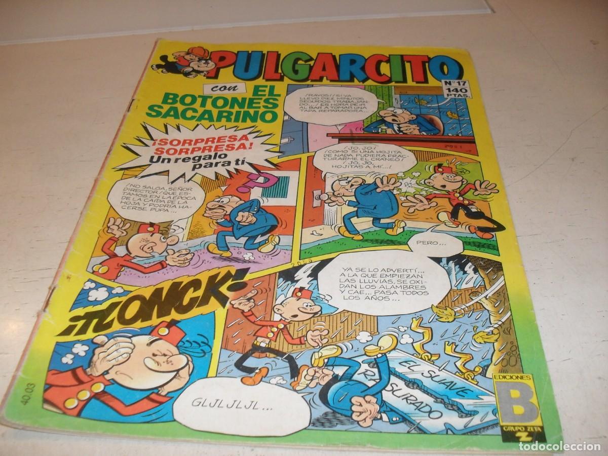 Tebeos: PULGARCITO N&ordm; 17,DE 38,CON EL BOTONES SACARINO APOCRIFO.EDICIONES B,1987