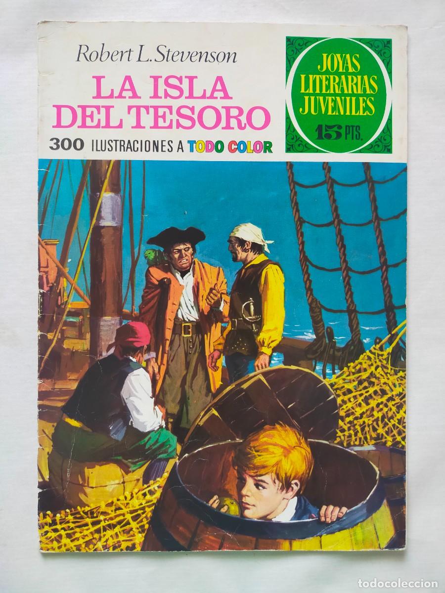 Tebeos: Joyas Literarias Juveniles. N&ordm; 2: LA ISLA DEL TESORO (Robert L. Stevenson) - Bruguera 1&ordf; Edic 1970