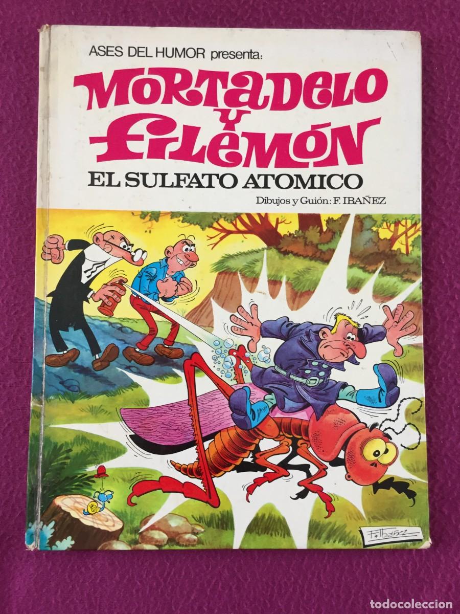 Tebeos: MORTADELO Y FILEMON. EL SULFATO ATOMICO. 1&ordf; EDICION 1969 - ASES DEL HUMOR - BRUGUERA - TRASERA VERDE